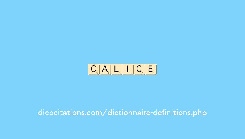 calice