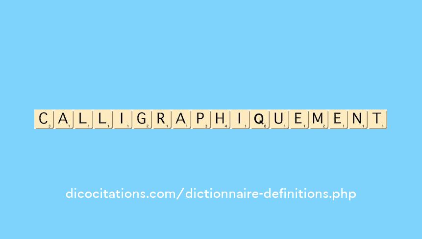 calligraphiquement