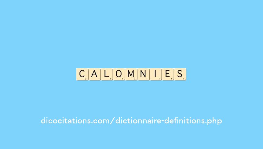 calomnies calomnies