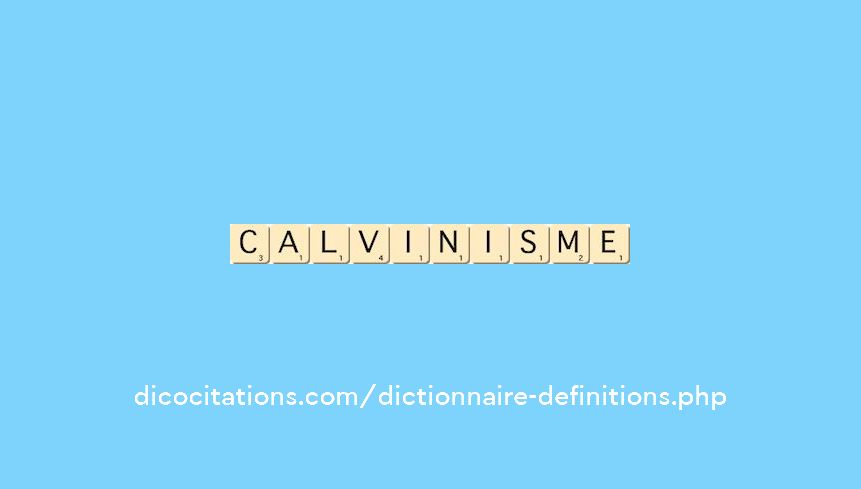 calvinisme calvinisme