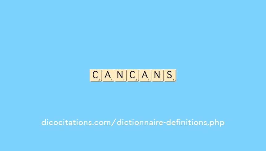 cancans cancans