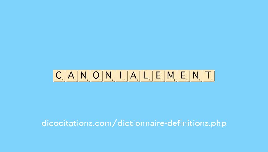 canonialement