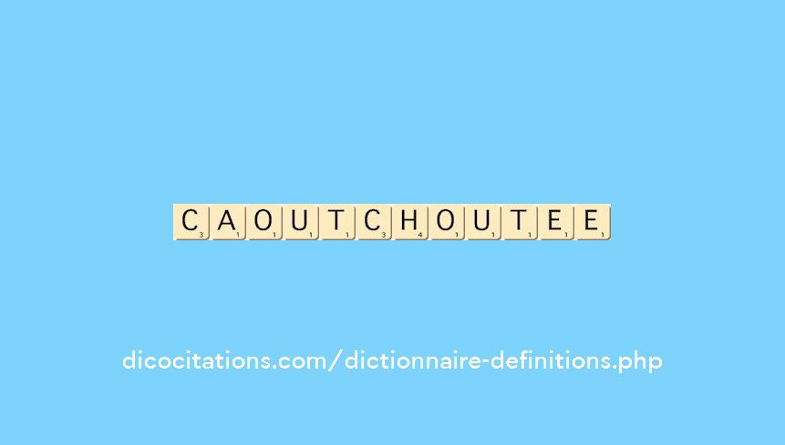 caoutchoutee caoutchoutee