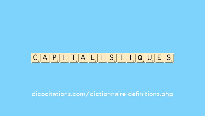 capitalistiques capitalistiques