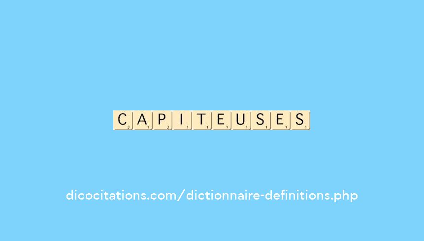 capiteuses capiteuses