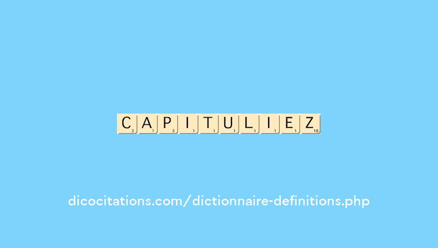 capituliez