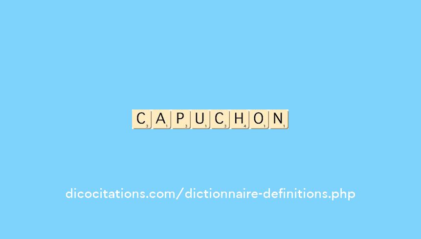 capuchon