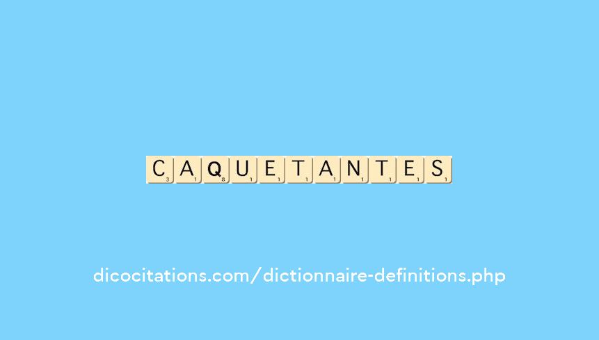 caquetantes caquetantes