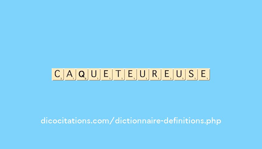 caqueteur--euse
