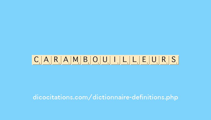 carambouilleurs carambouilleurs