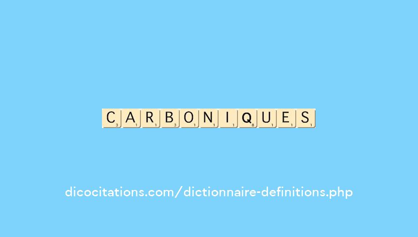 carboniques