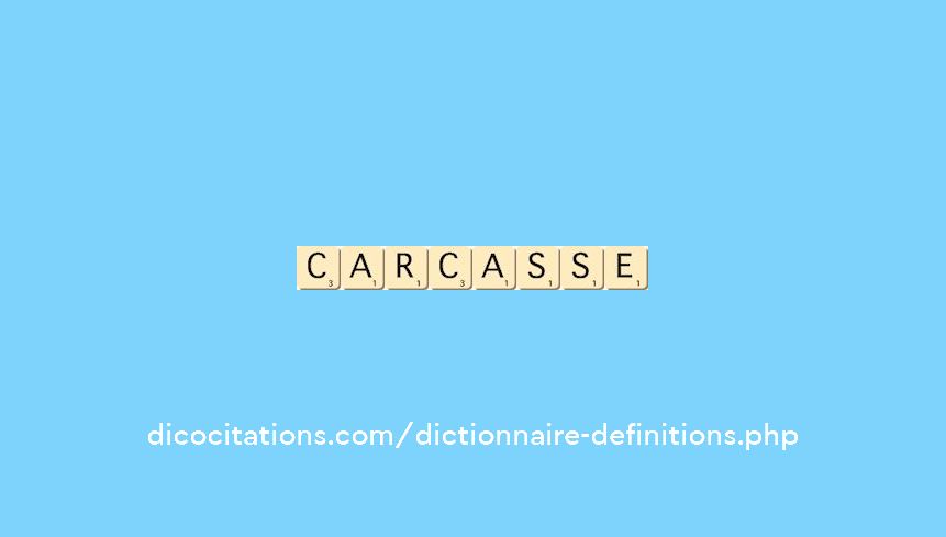 carcasse carcasse