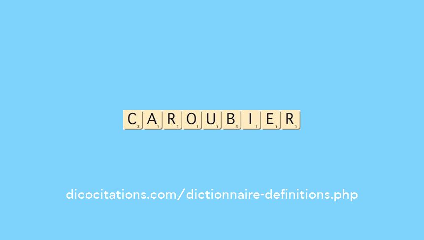 caroubier