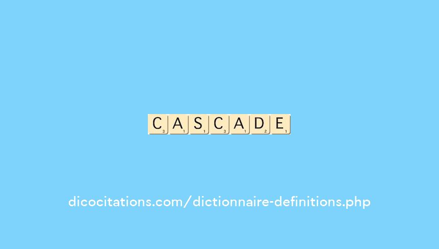 cascade