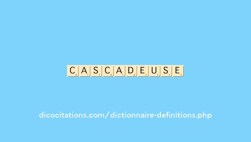 cascadeuse cascadeuse