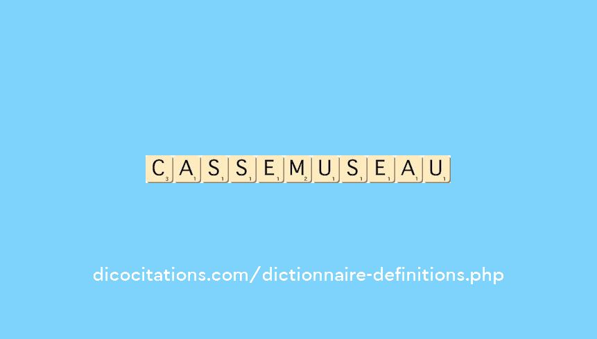 casse-museau