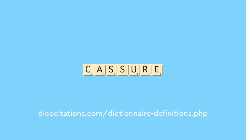 cassure
