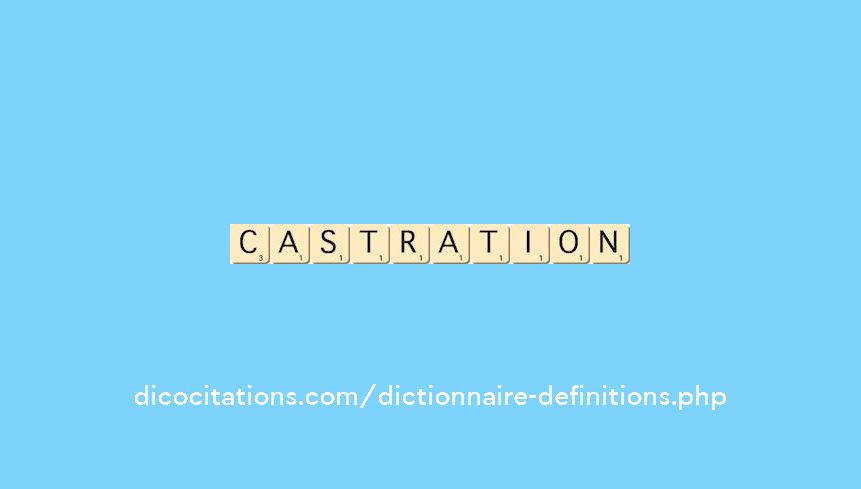 castration