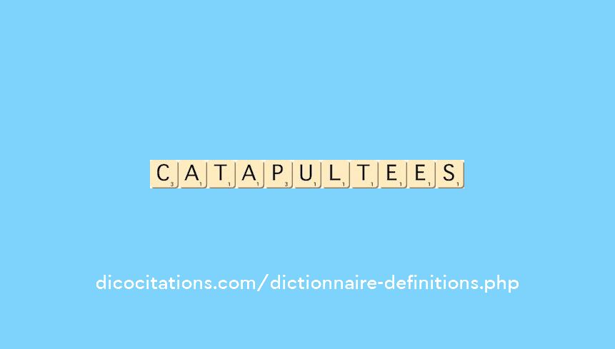 catapultees catapultees