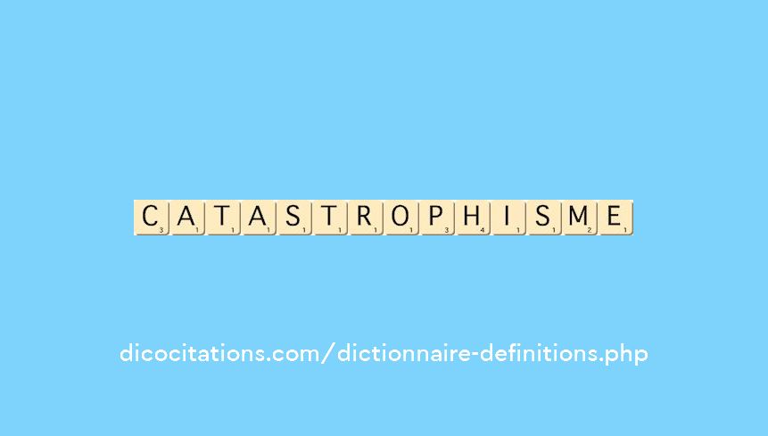 catastrophisme