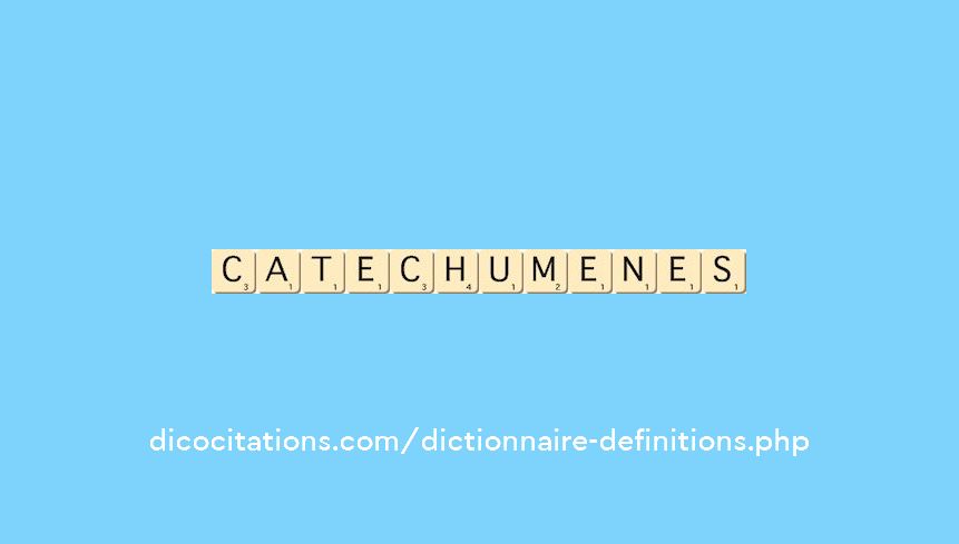 catechumenes catechumenes