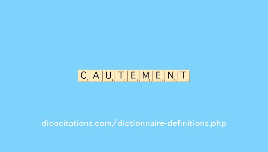 cautement