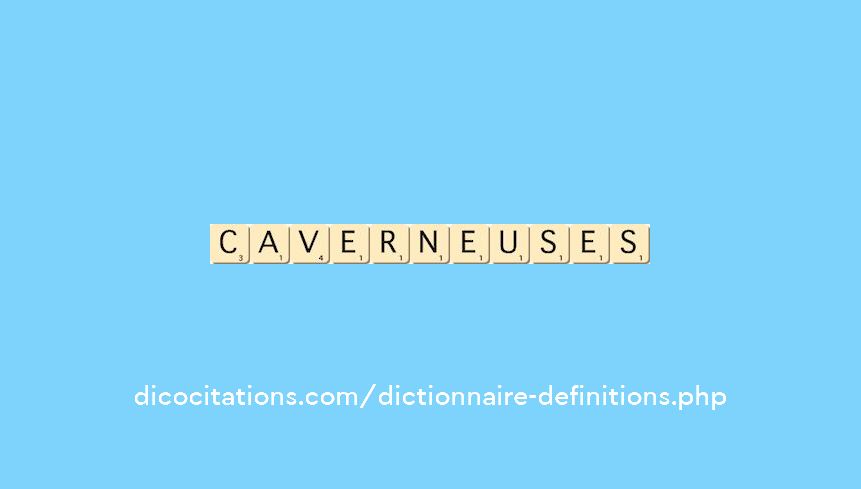 caverneuses caverneuses