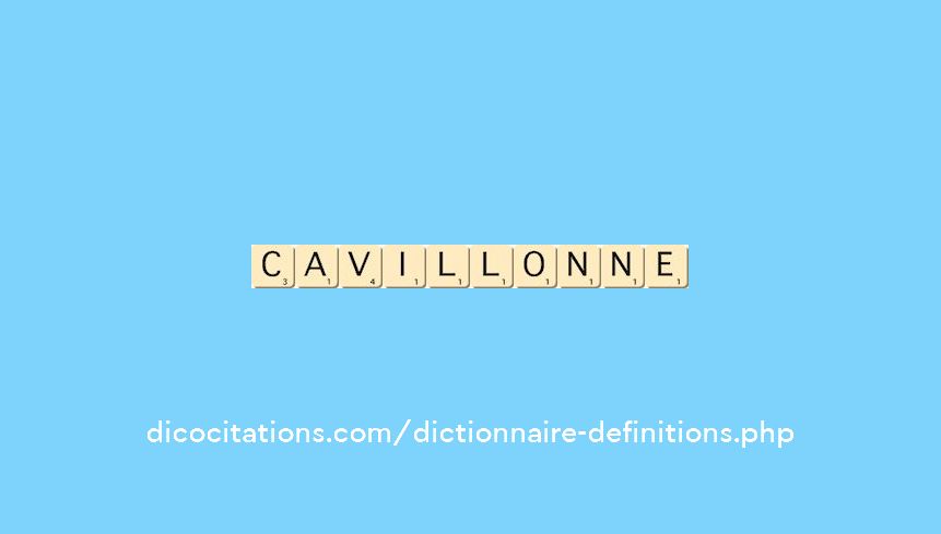 cavillonne cavillonne