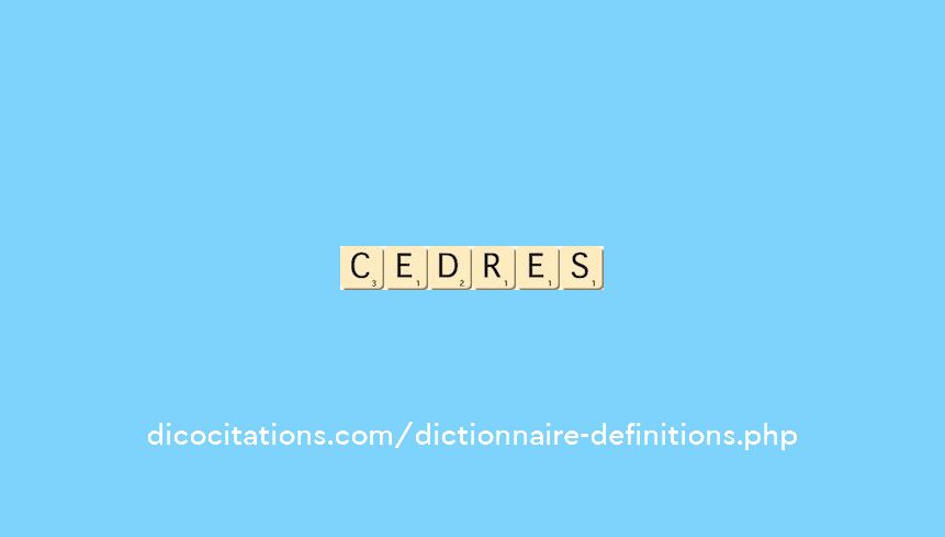 cedres cedres