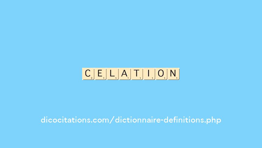 celation