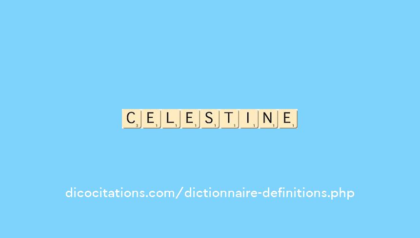 celestine celestine