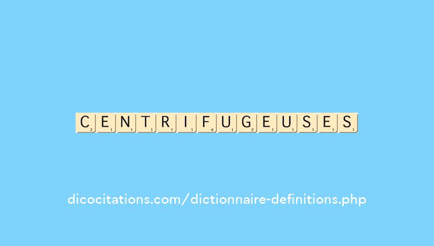 centrifugeuses