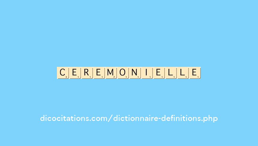 ceremonielle ceremonielle