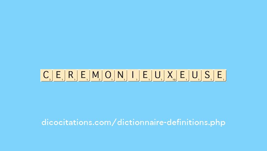 ceremonieux--euse