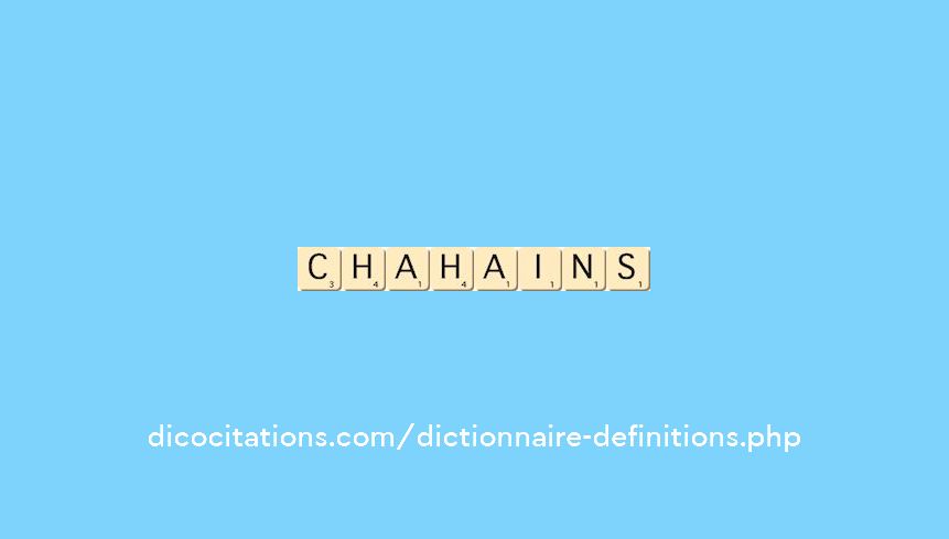 chahains