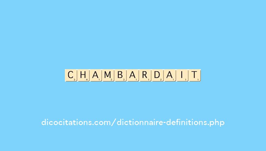 chambardait chambardait