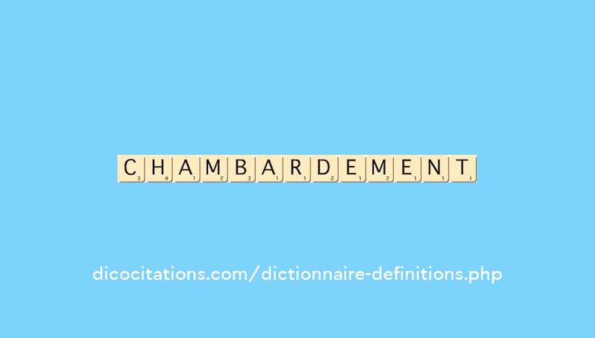 chambardement chambardement