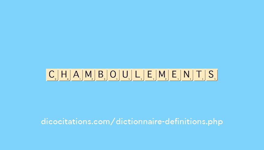 chamboulements chamboulements