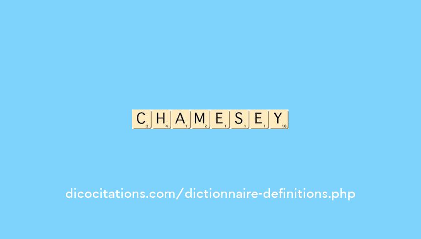 chamesey