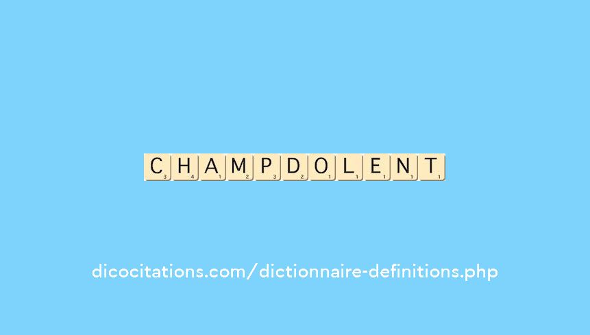 champ-dolent