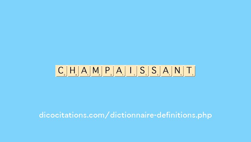 champaissant