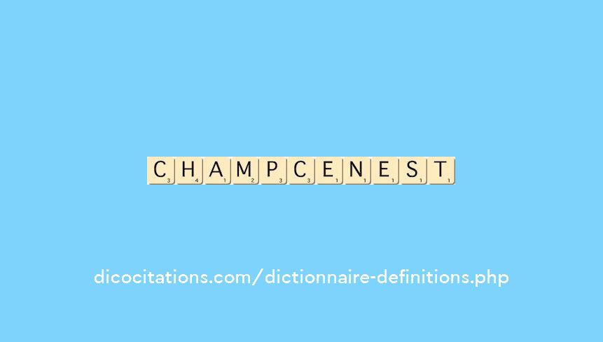 champcenest champcenest