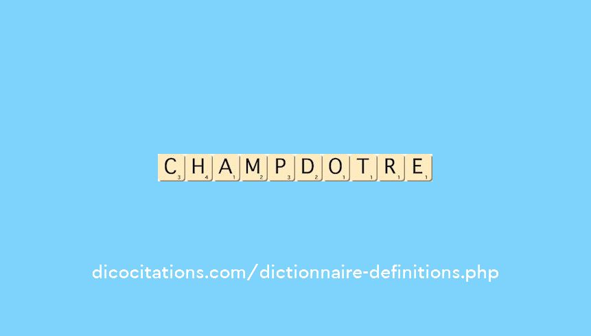 champdotre champdotre