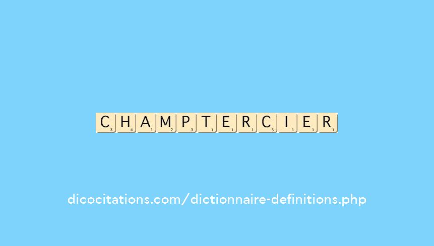 champtercier