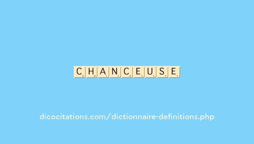 chanceuse chanceuse