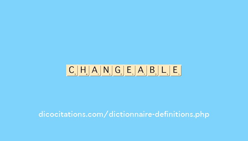 changeable
