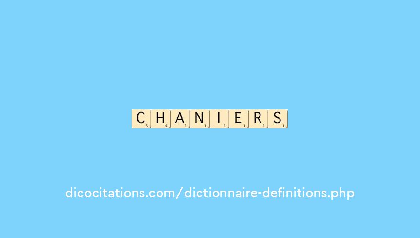 chaniers chaniers