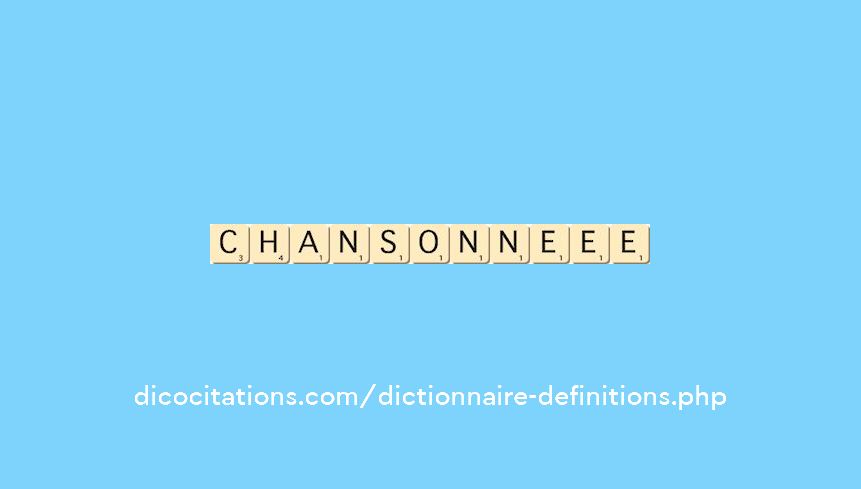 chansonne--ee