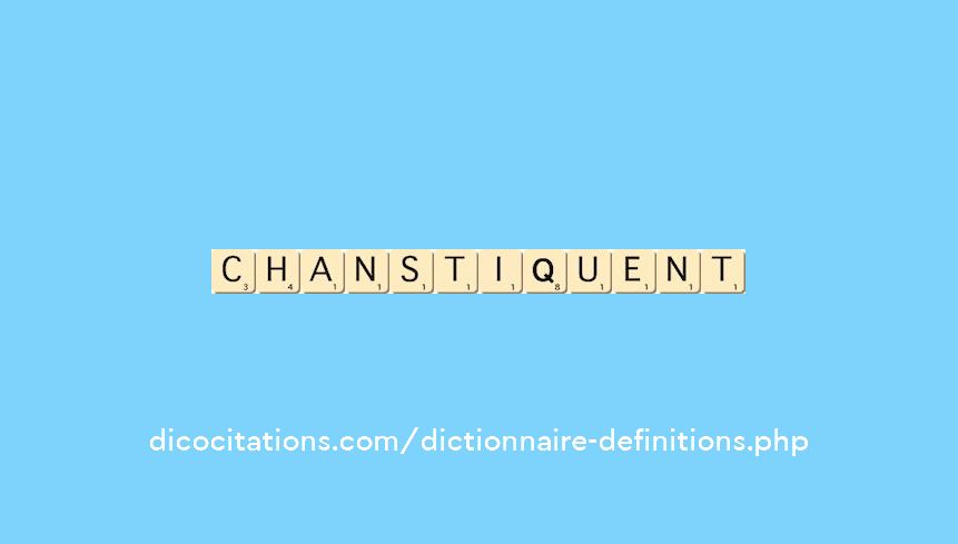 chanstiquent chanstiquent