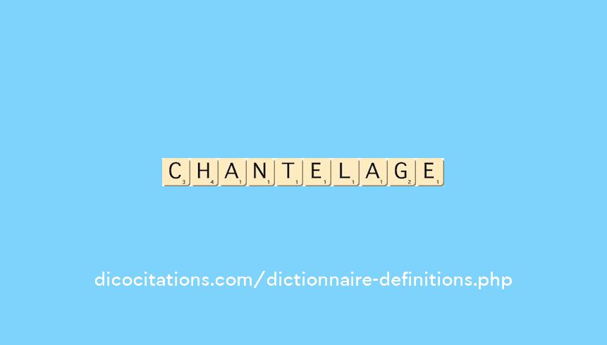 chantelage